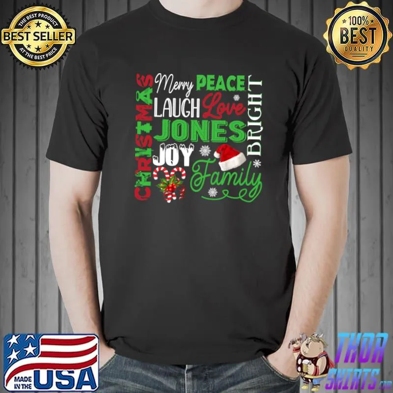 Christmas Peace Laugh Love JONES Family Name T-Shirt Unisex