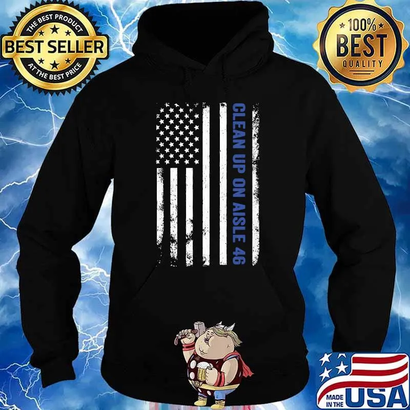 Clean Up On Aisle 46 Impeach Biden 8646 Thin Blue Line T-Shirt Hoodie