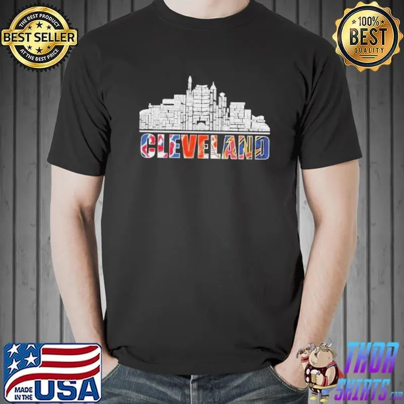 Cleveland Sport team Cleveland Indians and Cleveland Browns and Cleveland Cavaliers Cleveland City Shirt Unisex