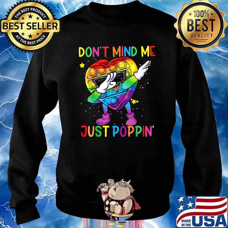Colorful Fidget Toy Don't Mind Me Just Poppin' Pop It Kids T-Shirt Sweater