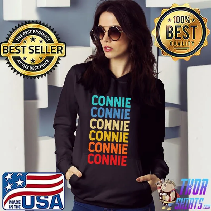 Connie Name Vintage Retro T-Shirt Hoodie