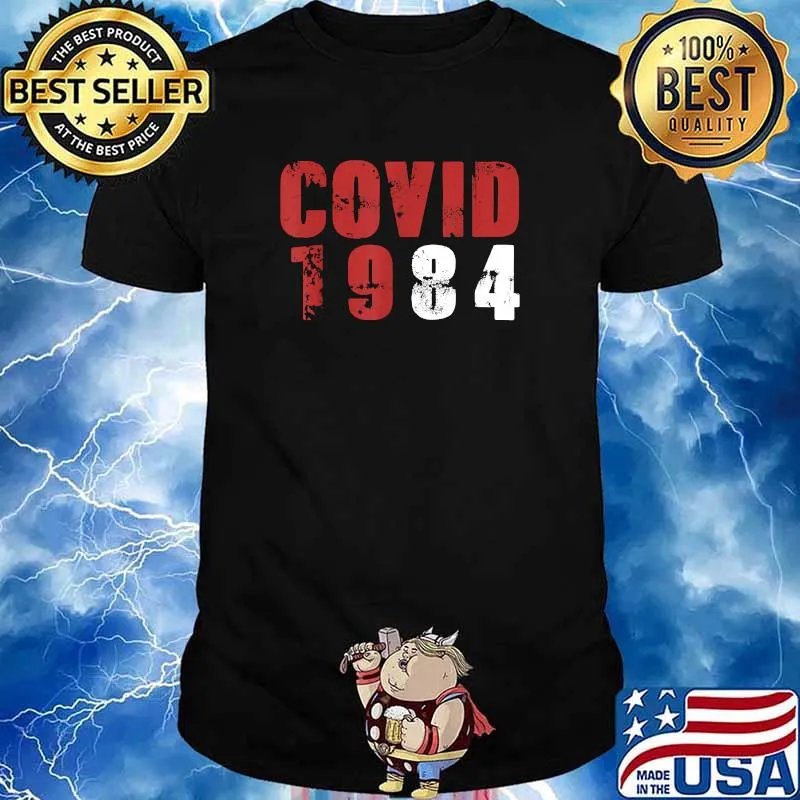 Covid-1984 T-Shirt