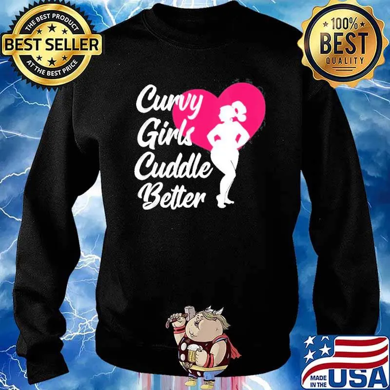 Curvy Girls Cuddle Better Plus Size Women Curves s Sweater