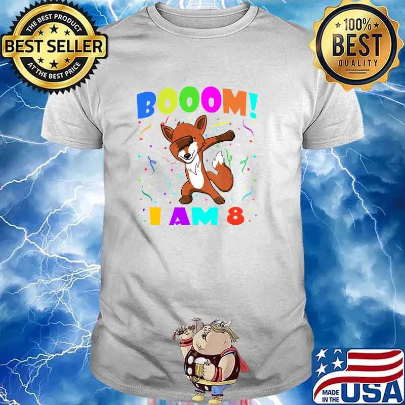 Dabbing Fox - Booom! I Am 8 Boys Girls 8th Birthday Outfit T-Shirt