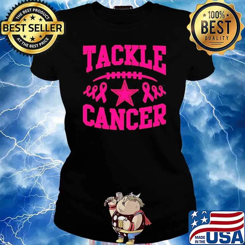 Dallas Cowboys Tackle cancer pink Shirt Ladies tee