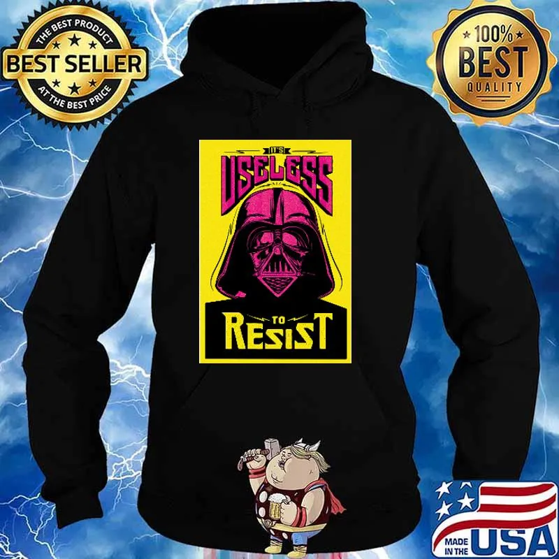 Darth Vader it's Useless to Resist star wars s Hoodie
