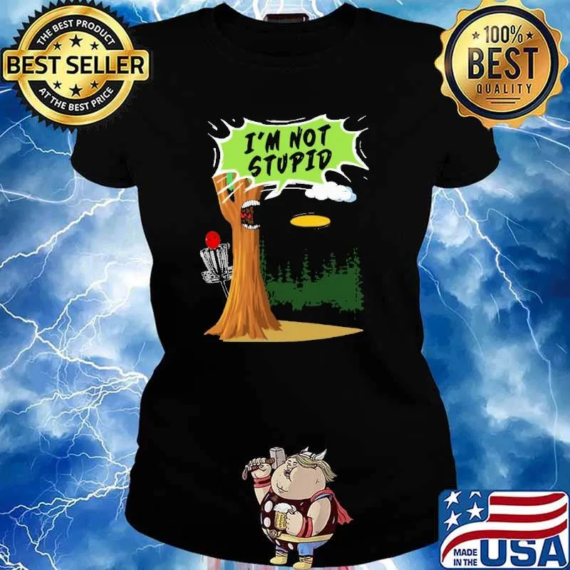 DISC GOLF L1 I'm Not Stupid Tree Shirt Ladies tee