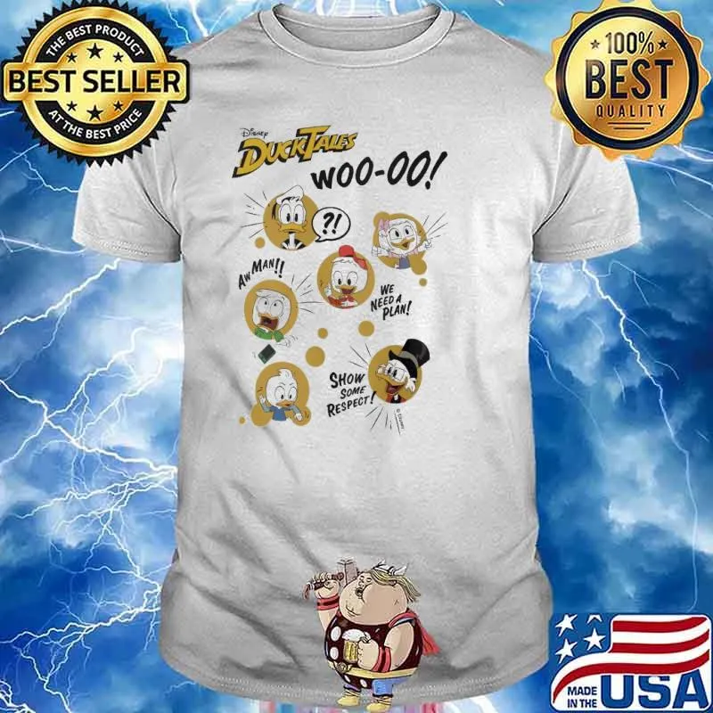 Disney tales woo aw man we need a plan show some respect duck shirt