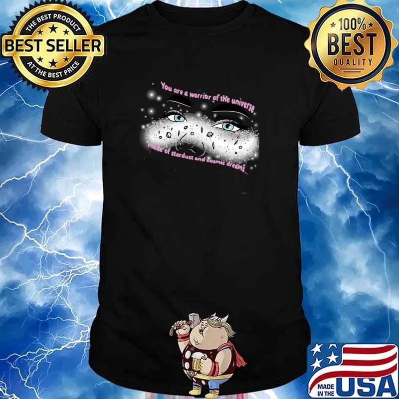 Dreamy Warrior of the universe T-Shirt