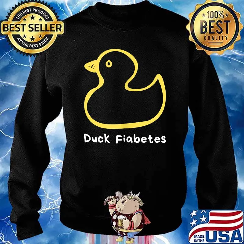 Duck Fiabetes, Type 1 Diabetes sucks T-s Sweater