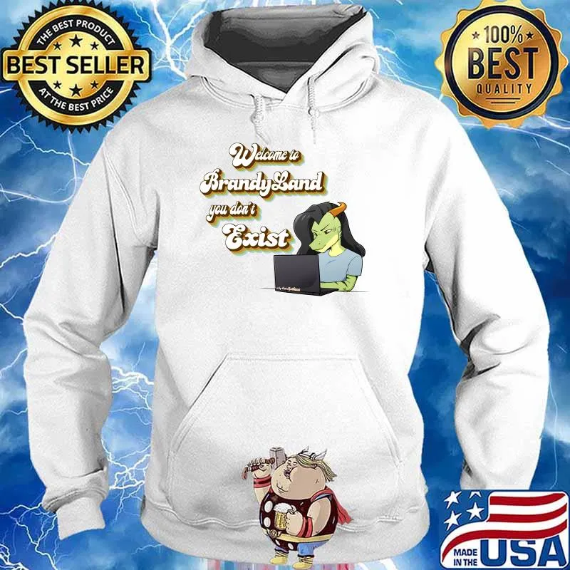 Ealan - BrandyLand (temporary) You Don&x27;t Exist Classic T-Shirt Hoodie