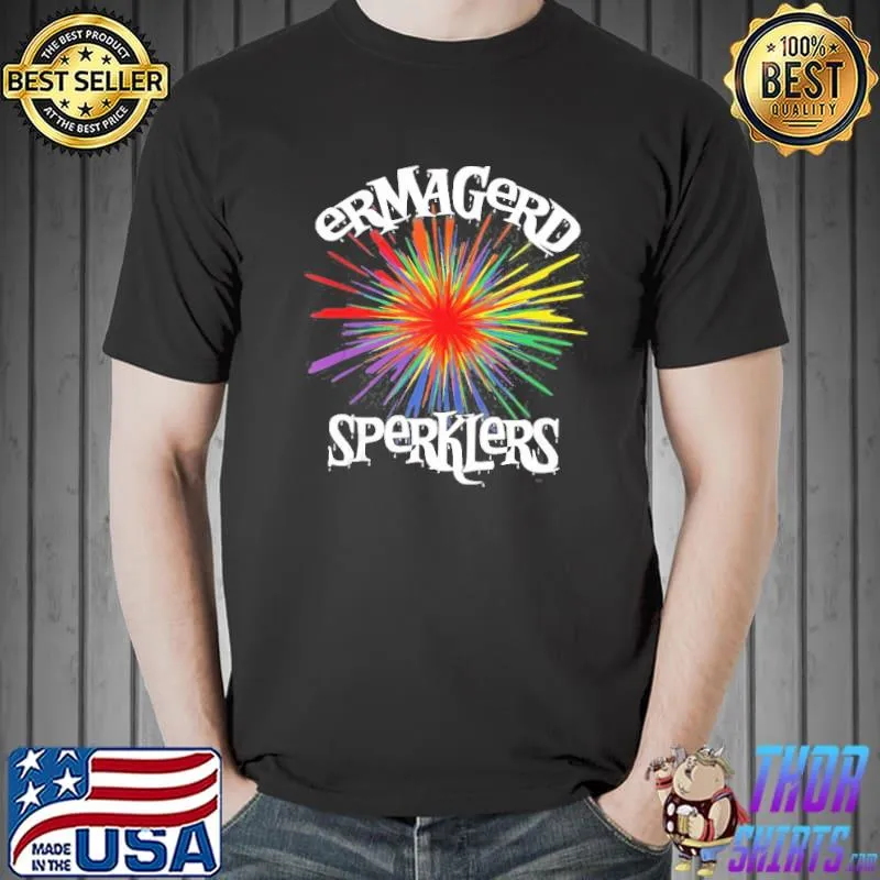 Ermagerd Sperklers Funny 4Th Of July Lgbt Gift Shirt