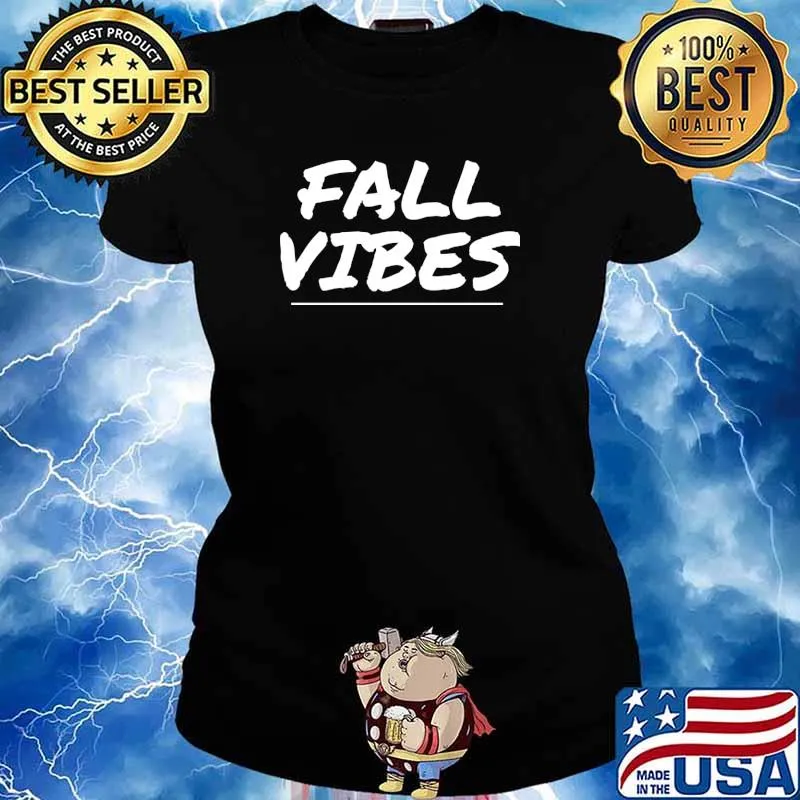 Fall Vibes T-Shirt Ladies tee