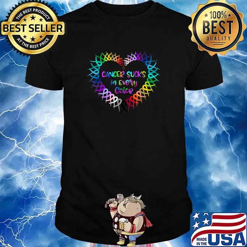 Fight Cancer - Cancer Sucks In Every Color Cancer Awareness T-Shirt