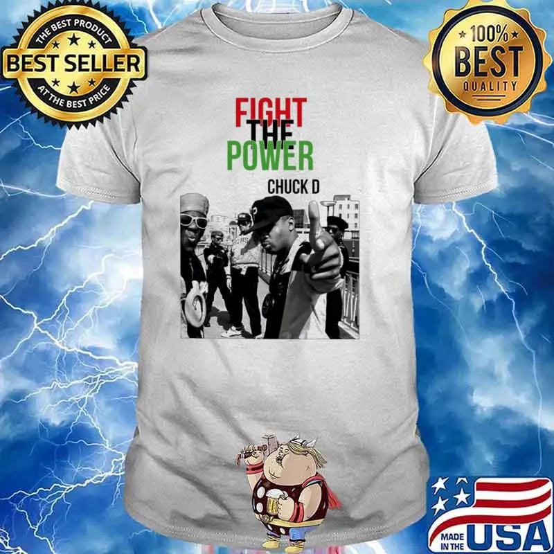 Fight the power chuck D shirt