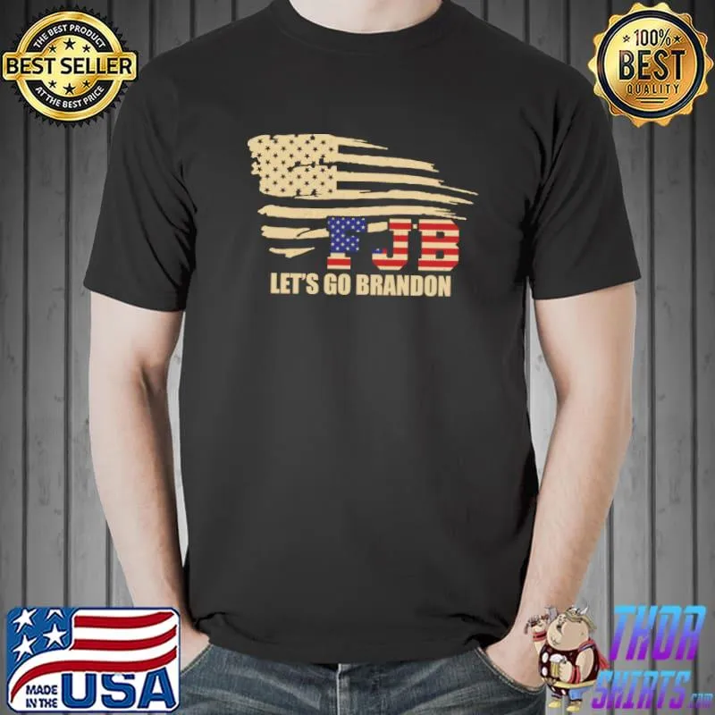FJB lets go brandon Us Flag T-Shirt Unisex