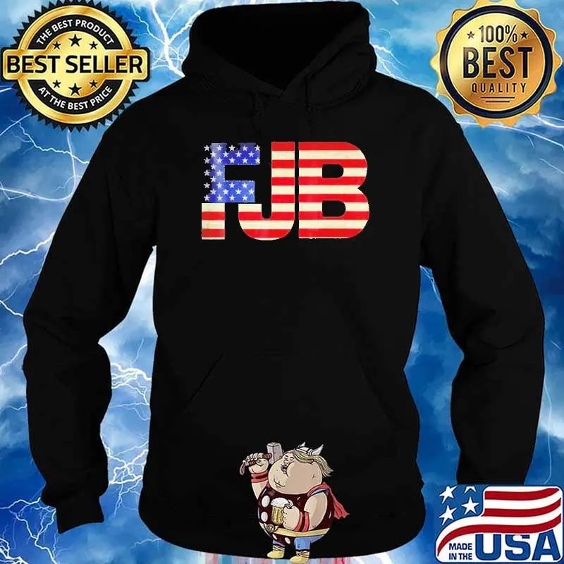FJB Pro America F.Biden Shirt Hoodie