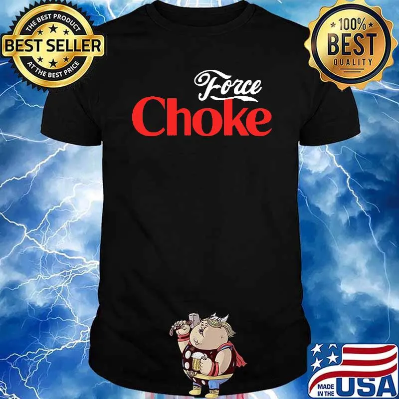 Force Choke Shirt