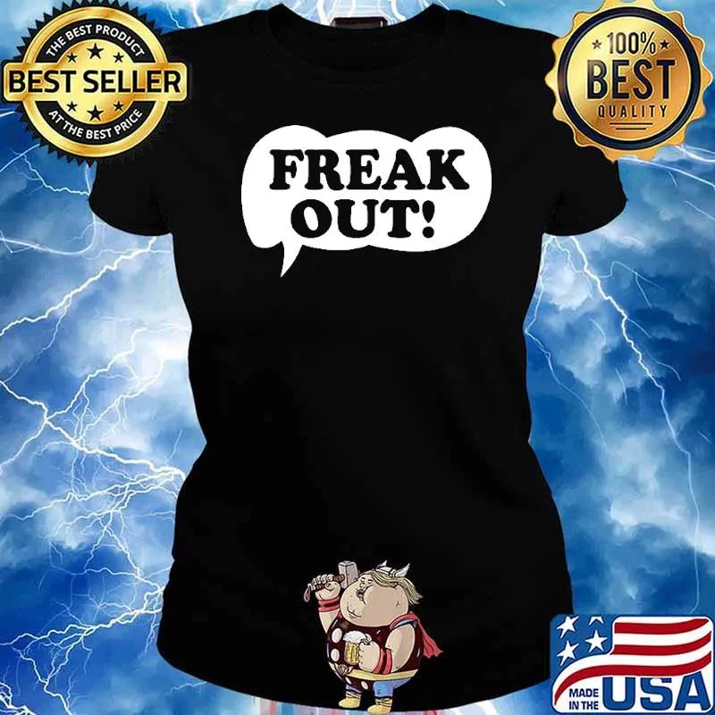 Freak Out Shirt Ladies tee