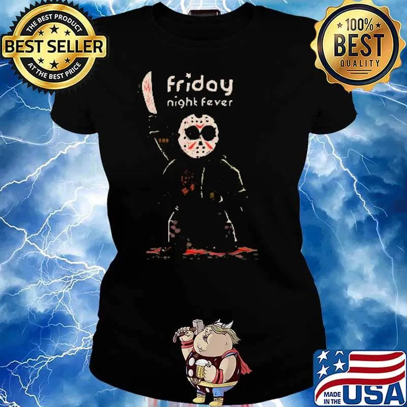 Friday night fever jason voorhees halloween s Ladies tee