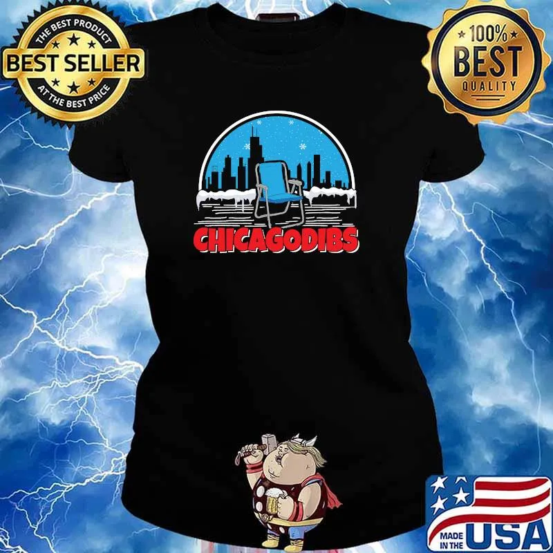 Funny Chicago souvenir Chicago Dibs Celebrating Chicago weather Lightweight T-s Ladies tee