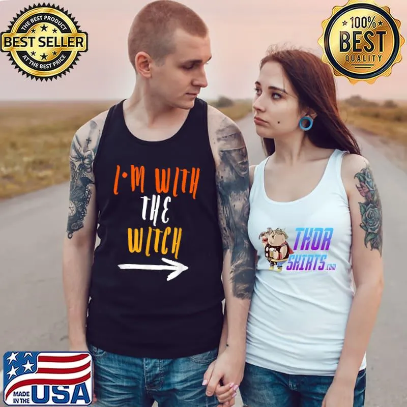 Funny Halloween For Men I'm With The Witch Funny Halloween T-Shirt Tank Top