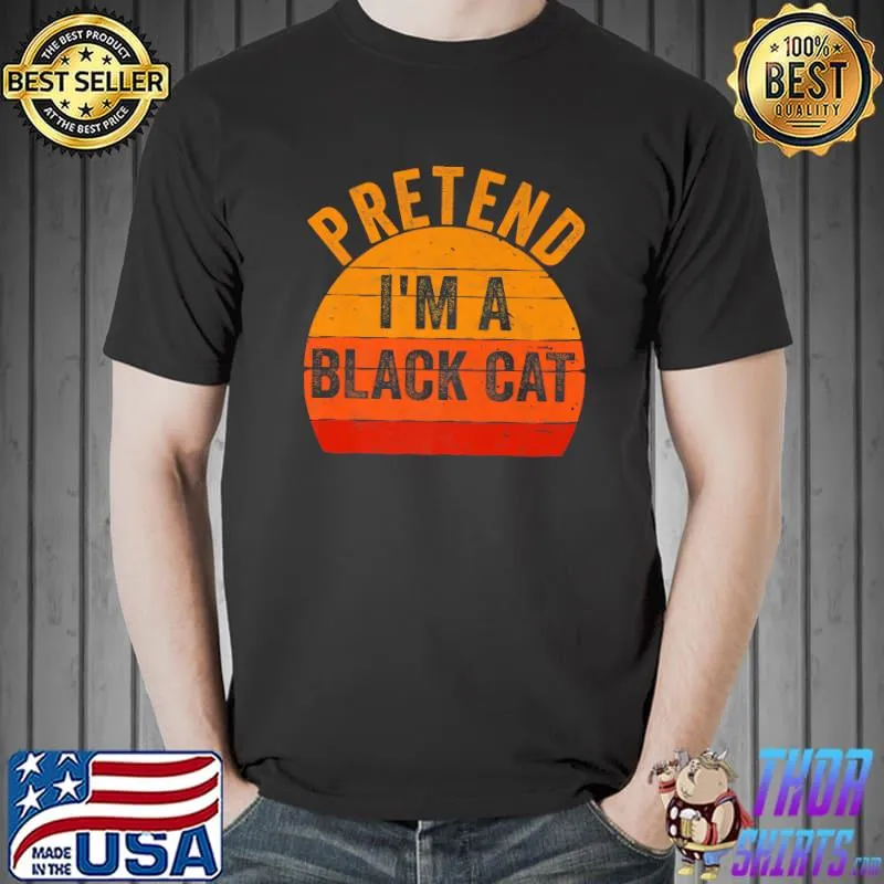 Funny Lazy Halloween Costume Shirt Pretend I'm A Black Cat Premium T-Shirt Unisex