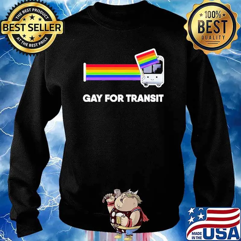 Gay for Transit bus LGBT s Sweater