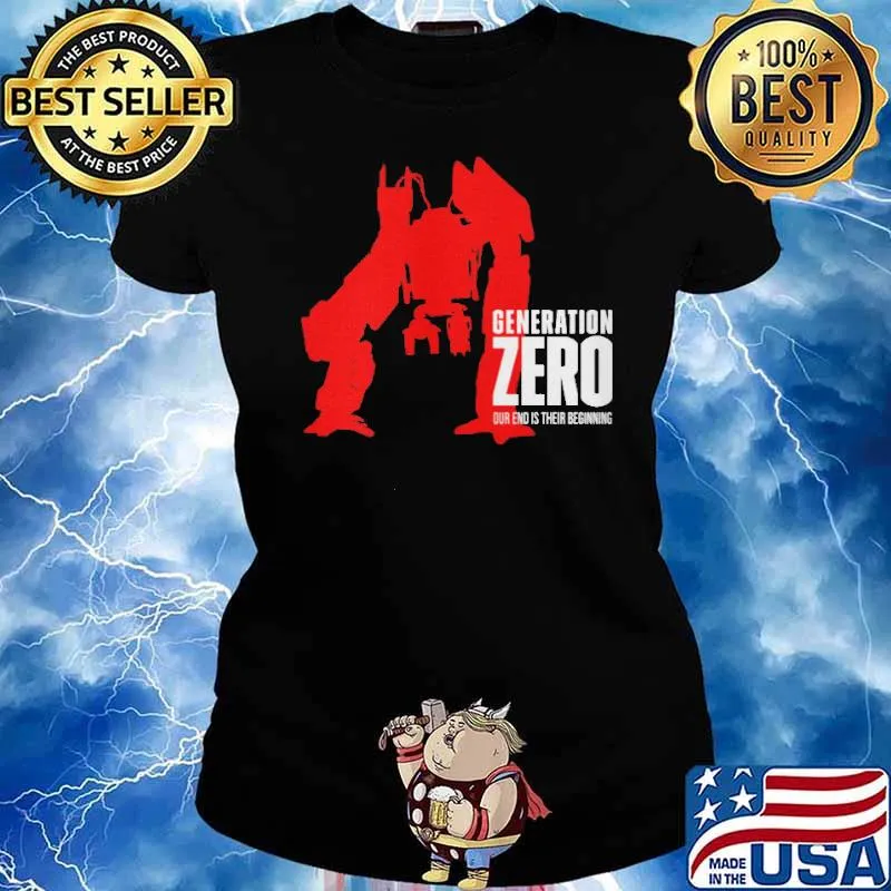 Generation Zero Our End Is The Beginning Shirt Ladies tee