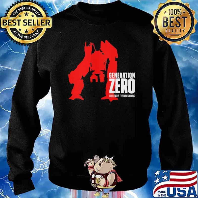 Generation Zero Our End Is The Beginning Shirt Sweater
