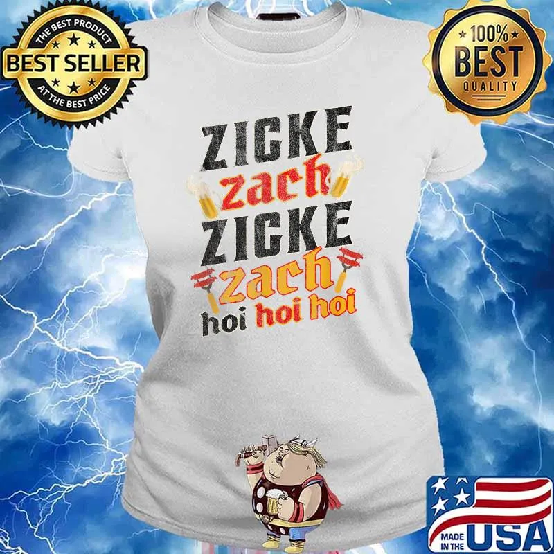 German Oktoberfest Zicke Zacke Zicke Zacke Hoi Hoi Hoi Beer T-Shirt Ladies tee