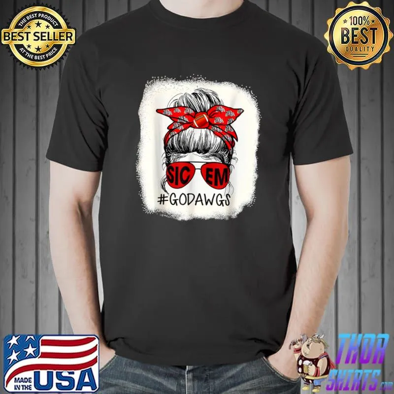 Go Dawgs SIC-EM Georgia Football Fans Sports Lovers Bleached T-Shirt
