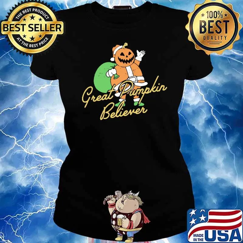 Great Pumpkin Believer Halloween Shirt Ladies tee
