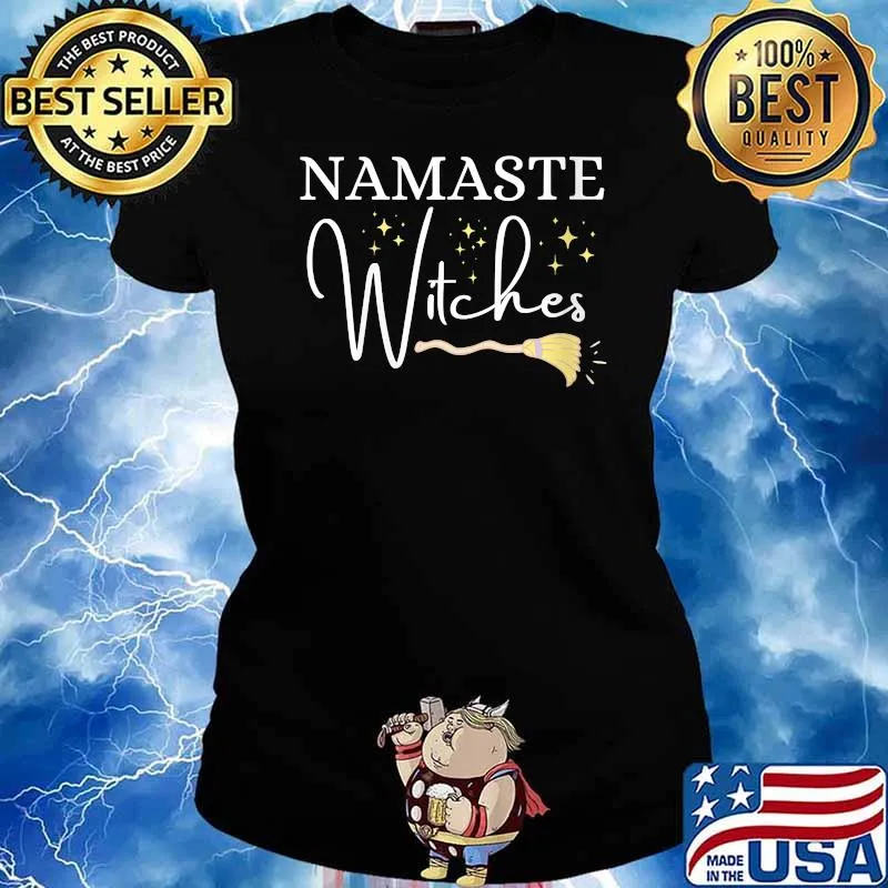 Halloween Funny Witch Broom Namaste Witches T-Shirt Ladies tee
