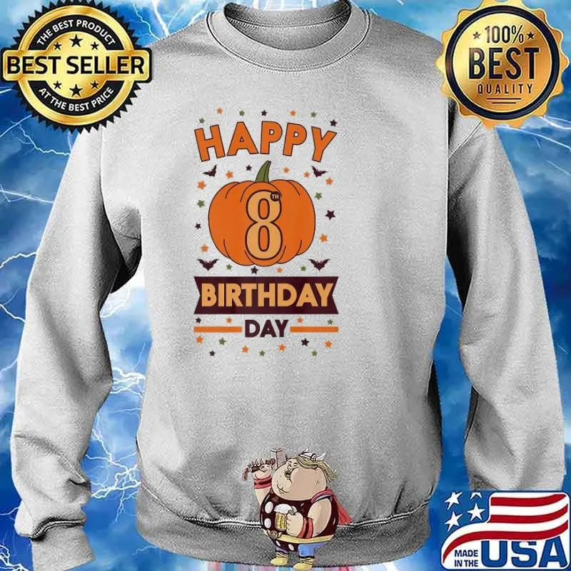 Happy 8Th Birthday Pumpkin Halloween Shirt Sweater
