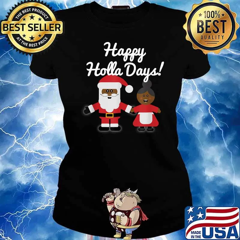 Happy Holla Days Ethnic Santa and Mrs. Claus Christmas T-Shirt Ladies tee