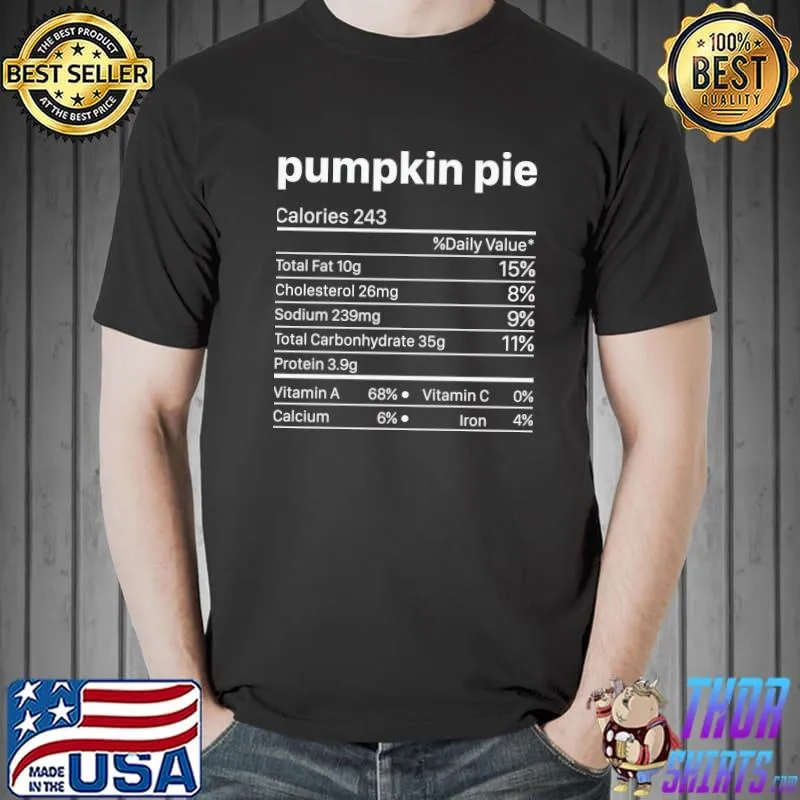 Happy Thanksgiving Pumpkin Pie T-Shirt Unisex