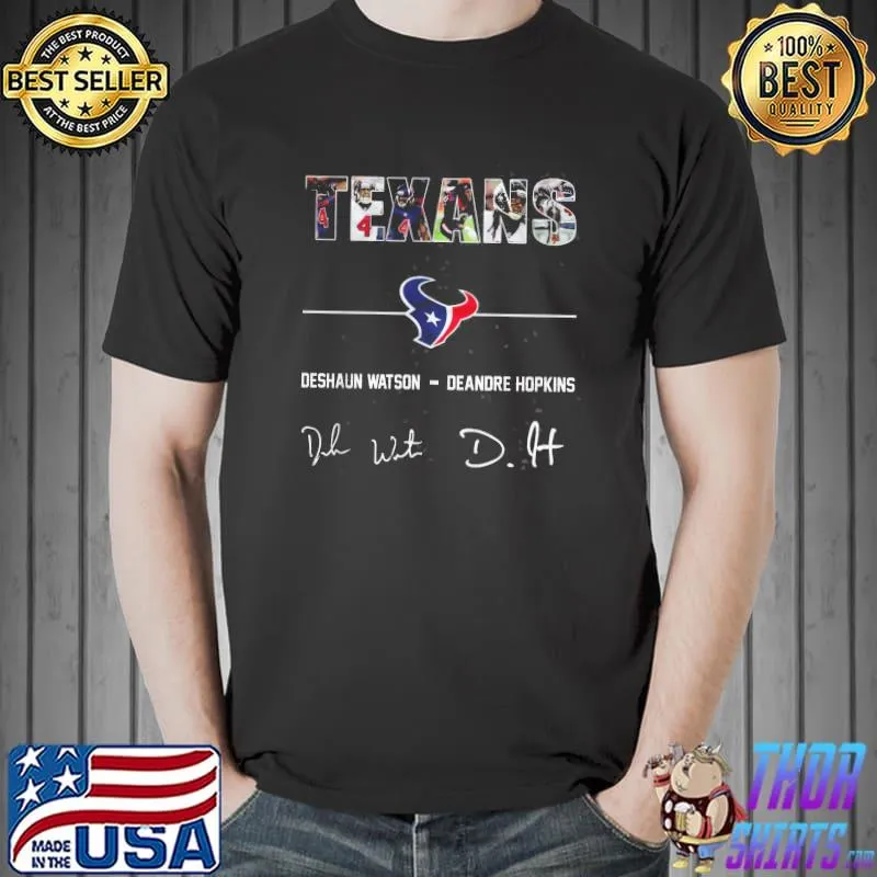 Houston Texans Deshaun Watson Deandre Hopkins Signatures Shirt Unisex
