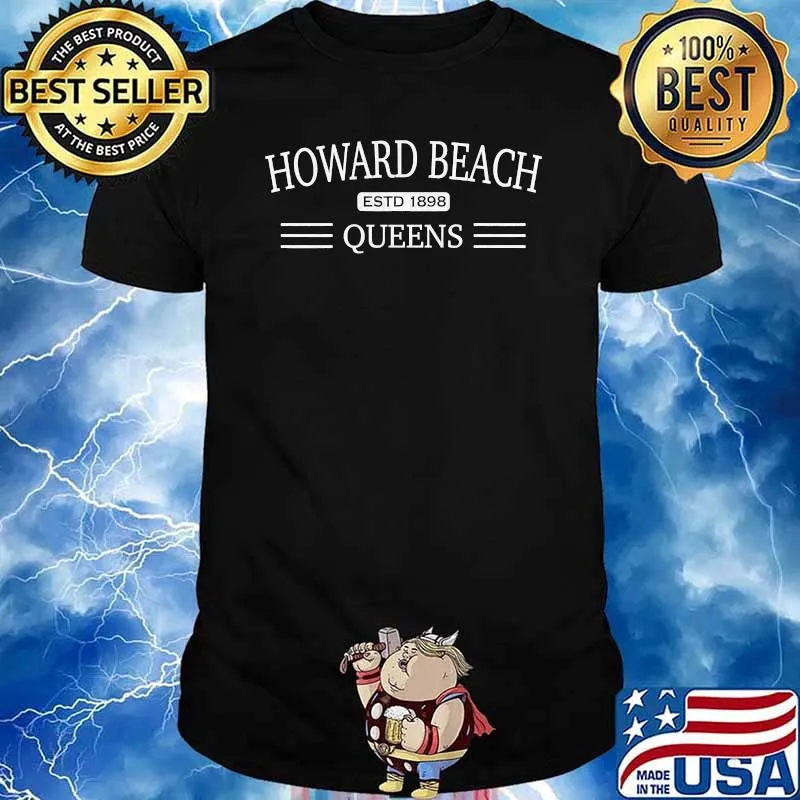 Howard Beach Queens T-shirt