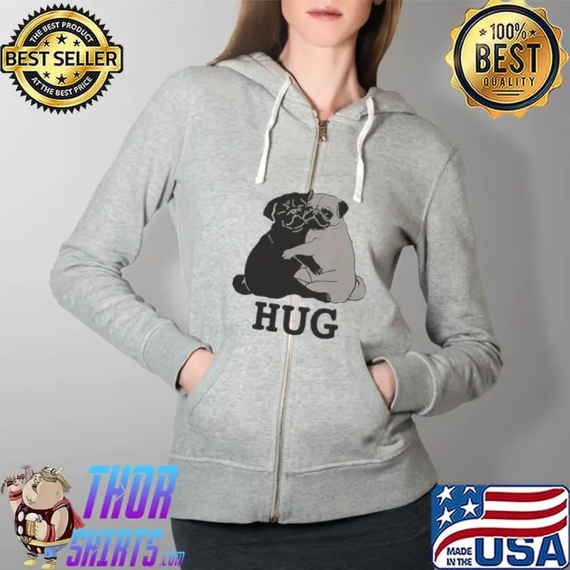 Hug The Pugs Dog s Full Zip Hooded