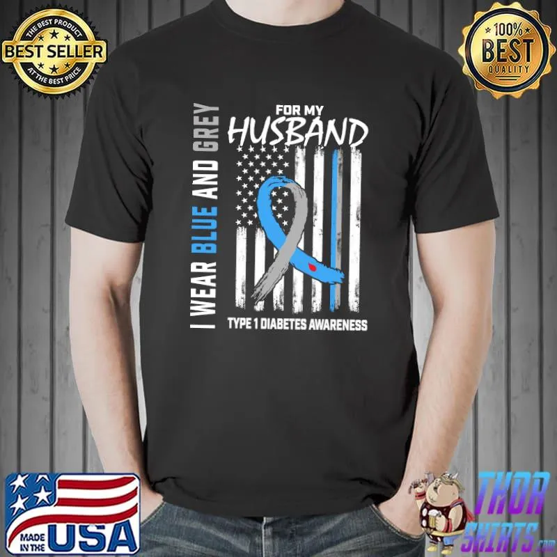 Husband Type 1 Diabetes Awareness Flag Back Print Graphic T-s Unisex