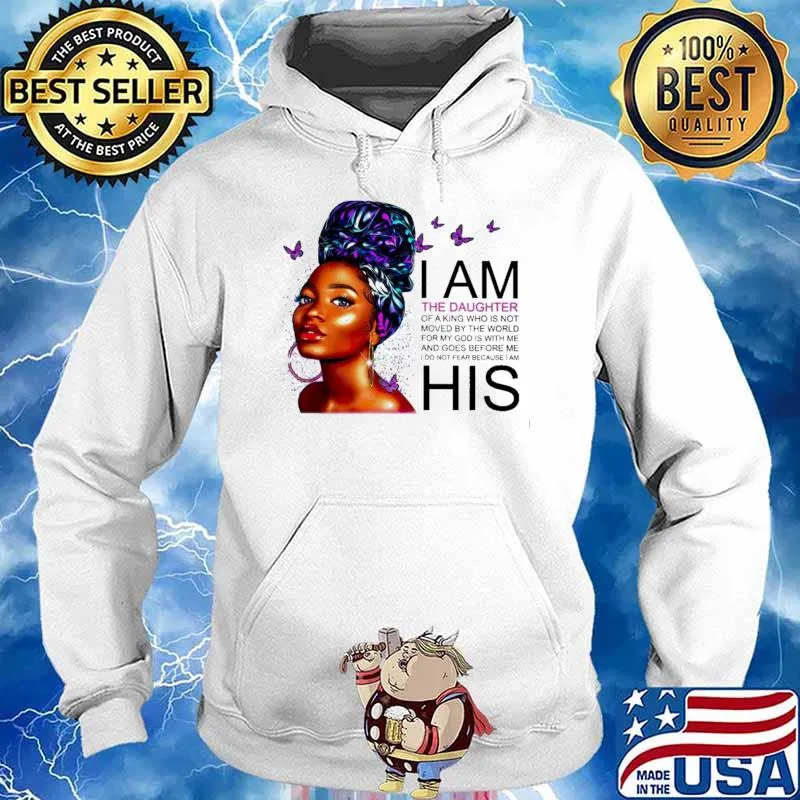 I Am The Daughter Of The King The Butterfly Shirt Hoodie