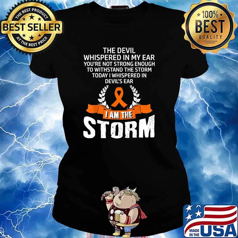 I Am The Storm Leukemia Awareness T-Shirt Ladies tee