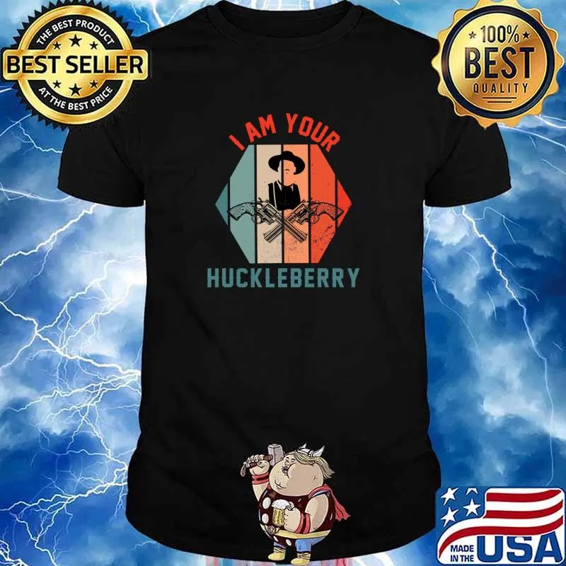 I Am Your Huckleberry Funny Meme vintage T-Shirt