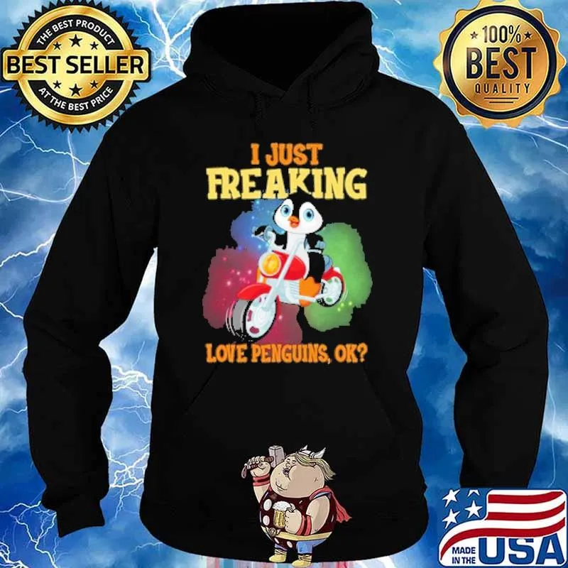 I just freaking love penguin motorcycle s Hoodie