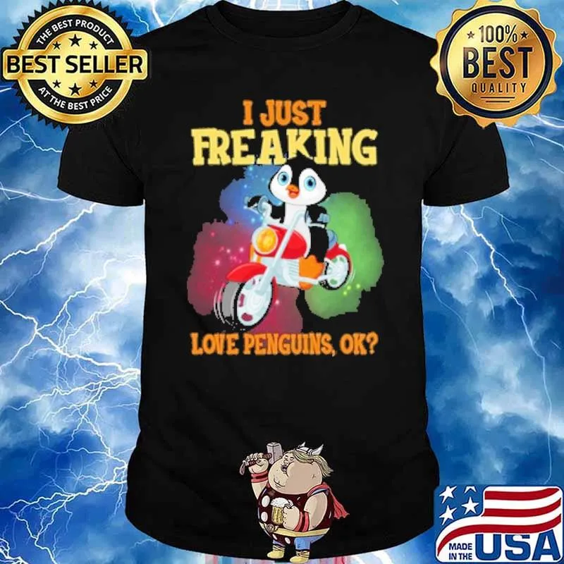 I just freaking love penguin motorcycle shirt