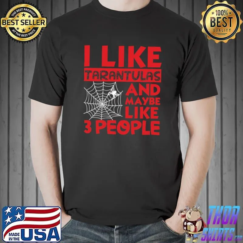 I like tarantulas and maybe like 3 people Kopie von Billiards Pool Player Retro Vintage Gift Classic T-Shirt Unisex
