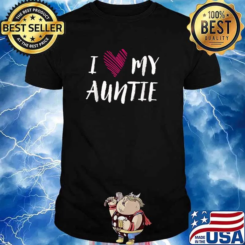 I Love My Auntie Family Outfit Relatives Costume Aunt T-Shirt