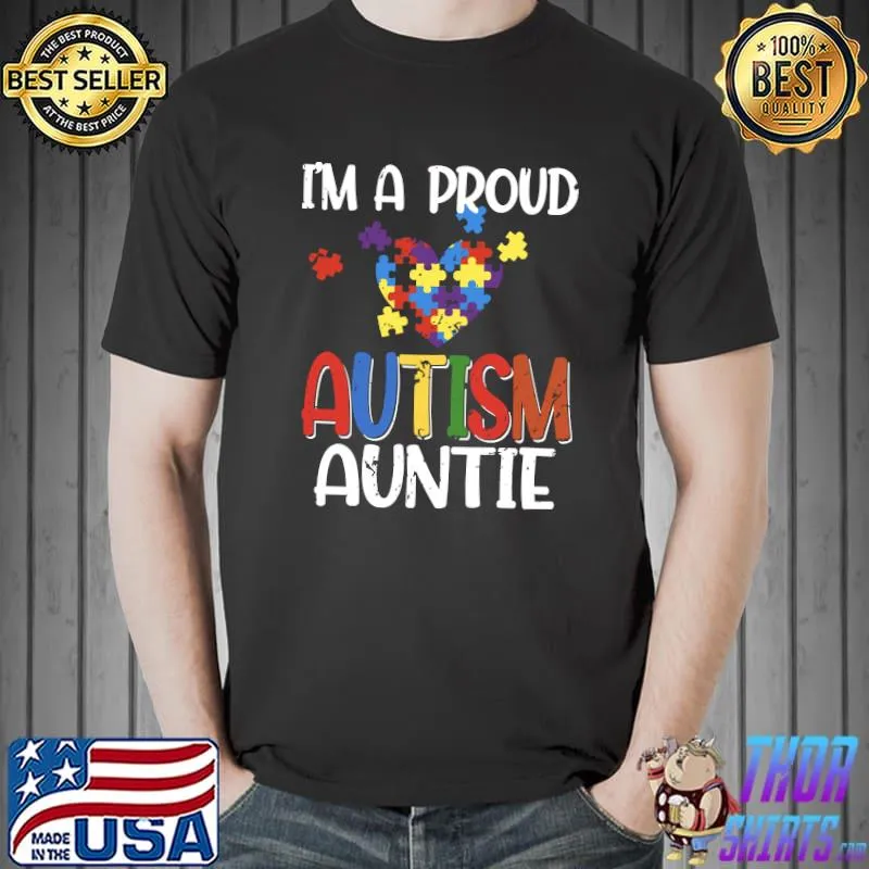 I'm A Proud Autism Auntie Autism Awareness Costume Heart T-shirt