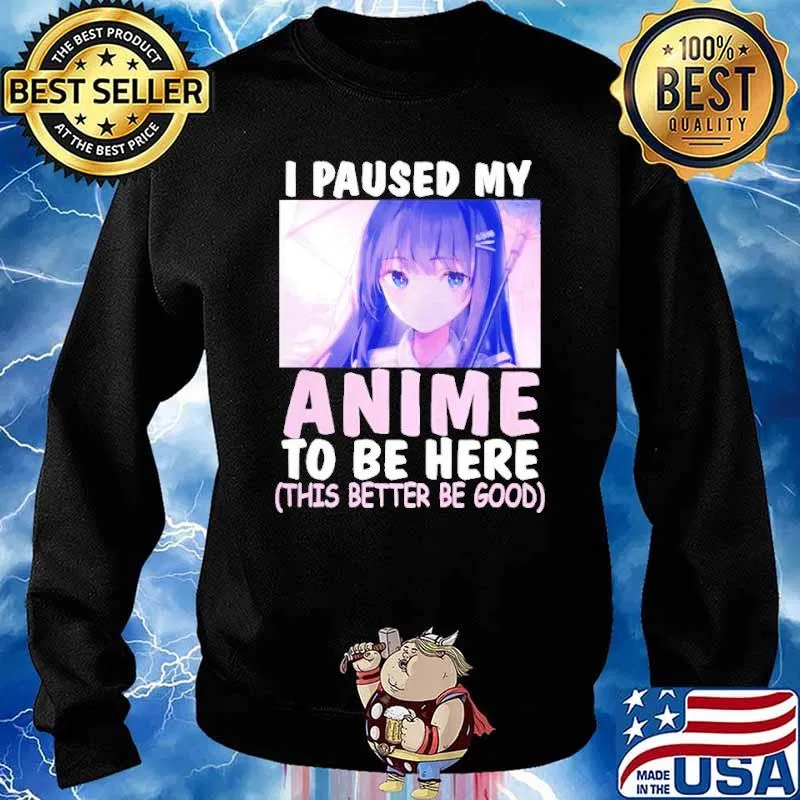 I paused my anime to be here this better be good s Sweater